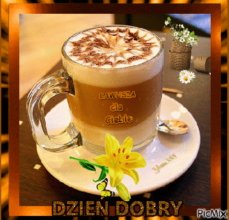 Kawusia dla Ciebie na Dzień Dobry